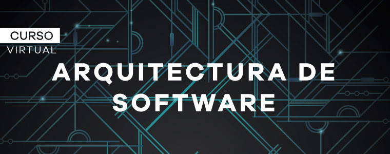 Curso Virtual Arquitectura de Software
