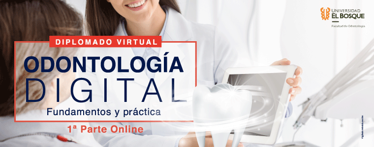 Diplomado Virtual Odontología Digital Fundamentos y Práctica