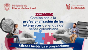 Camino hacia la profesionalización de los intérpretes de lengua de señas colombiana UEB