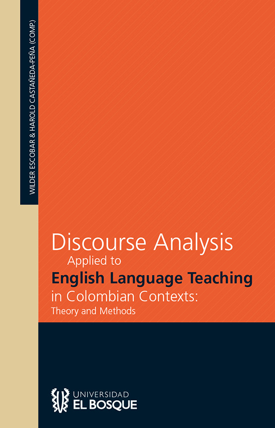 Discourse analysis applied to english language teaching in Colombian contexts: theory and methods 