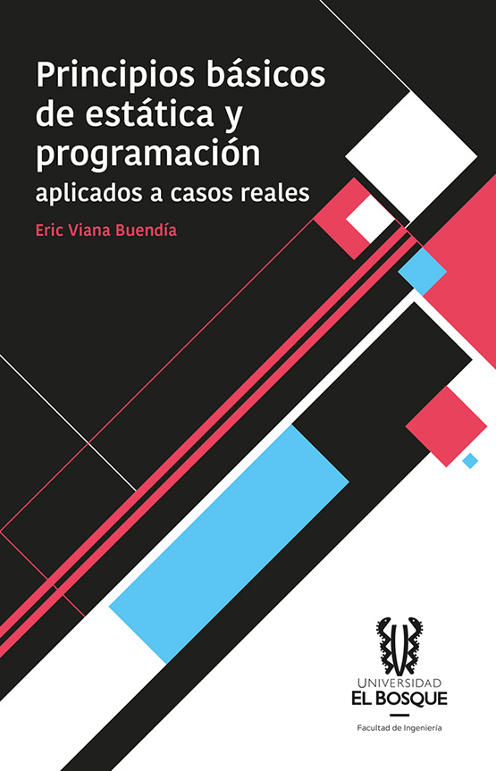 Principios básicos de estática y programación aplicados a casos reales