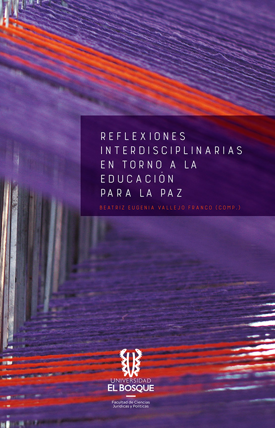 Reflexiones interdisciplinarias en torno a la educación para la paz