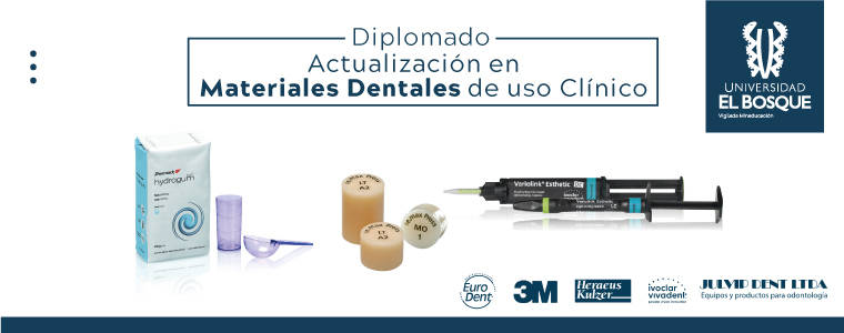 Diplomado Actualización en Materiales Dentales de Uso Clínico