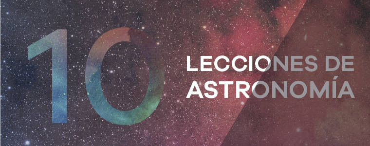Curso Básico Certificado 10 Lecciones de Astronomía 