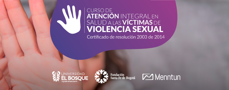 Curso Virtual de Atención Integral en Salud a las Víctimas de Violencia Sexual