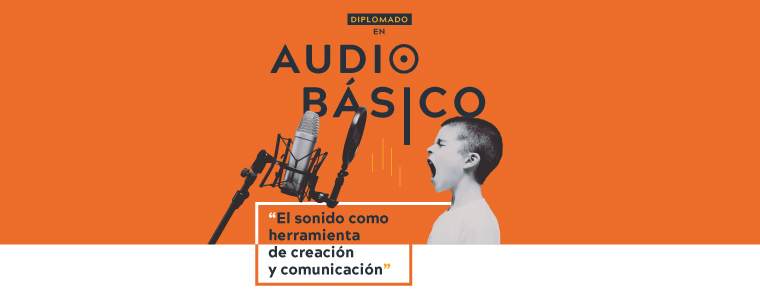 DIPLOMADO AUDIO BÁSICO