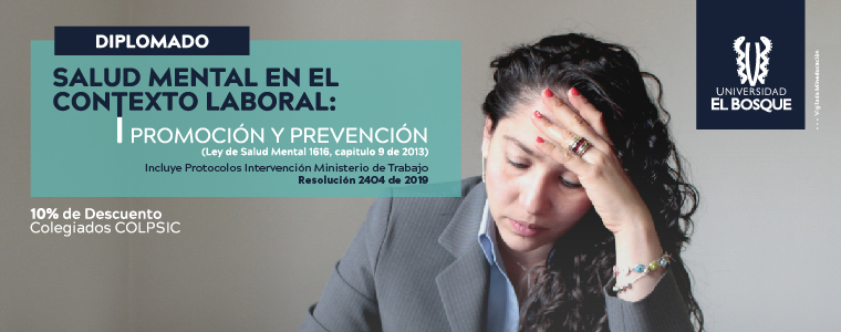 Diplomado Salud Mental en el Contexto Laboral: Promoción y Prevención