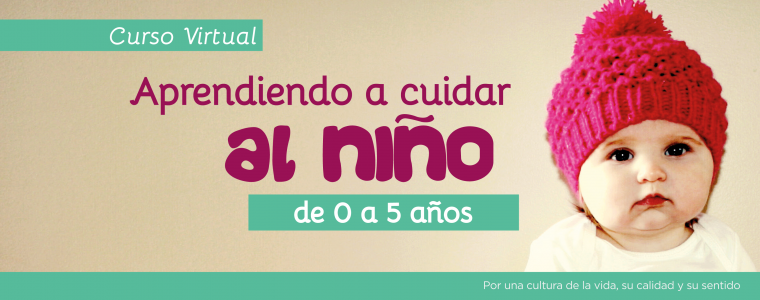 Curso virtual Aprendiendo a cuidar al niño de 0 a 5 años