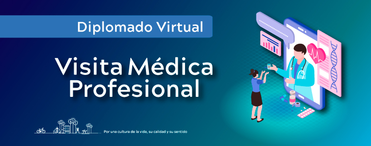 Diplomado Virtual en Visita Médica Profesional