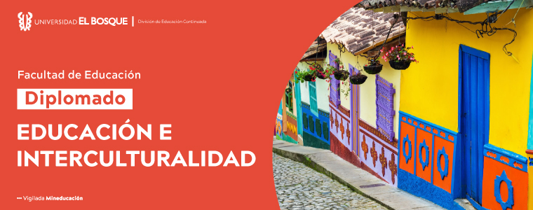 Diplomado en Educación e Interculturalidad