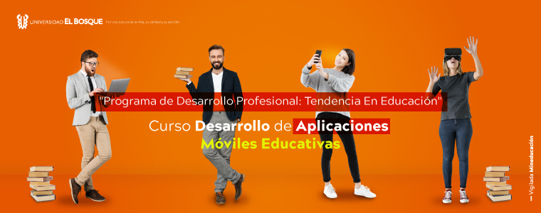 Desarrollo de Aplicaciones Móviles Educativas