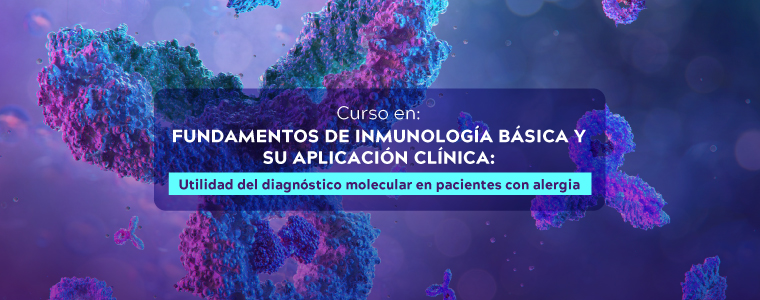 Curso en fundamentos de inmunología básica y su aplicación clínica