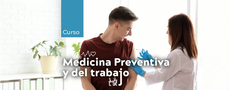Medicina Preventiva y del trabajo