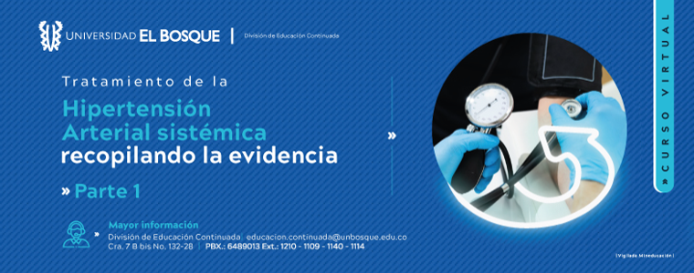 Curso virtual, Tratamiento de la Hipertensión Arterial sistémica, recopilando la evidencia, Parte I