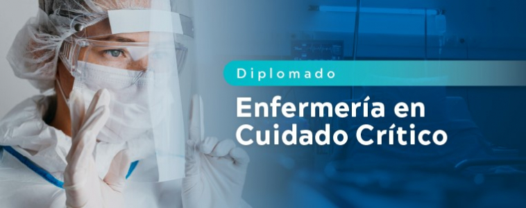 Diplomado Enfermería en Cuidado Crítico