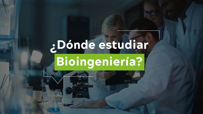 Donde-estudiar-bioingenieria