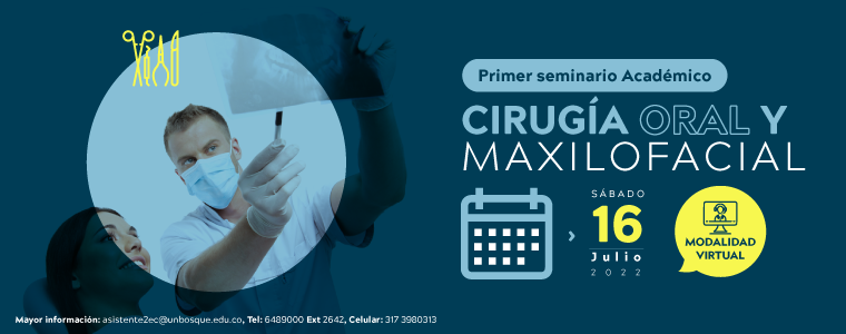 I Seminario Académico de Cirugía Oral y Maxilofacial
