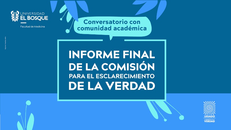 Comisión de la Verdad Universidad El Bosque