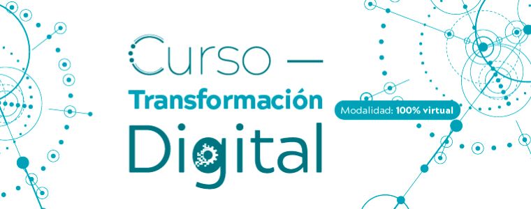 CURSO: TRANSFORMACIÓN DIGITAL