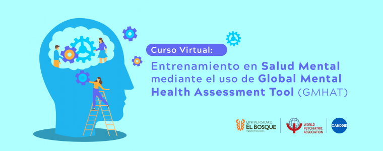 CURSO VIRTUAL: Entrenamiento en Salud Mental mediante el uso de Global Mental Health Assessment Tool (GMHAT/PC)