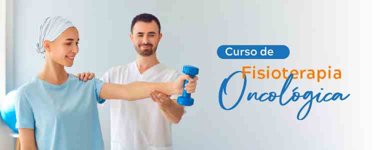 Curso: Fisioterapia oncológica