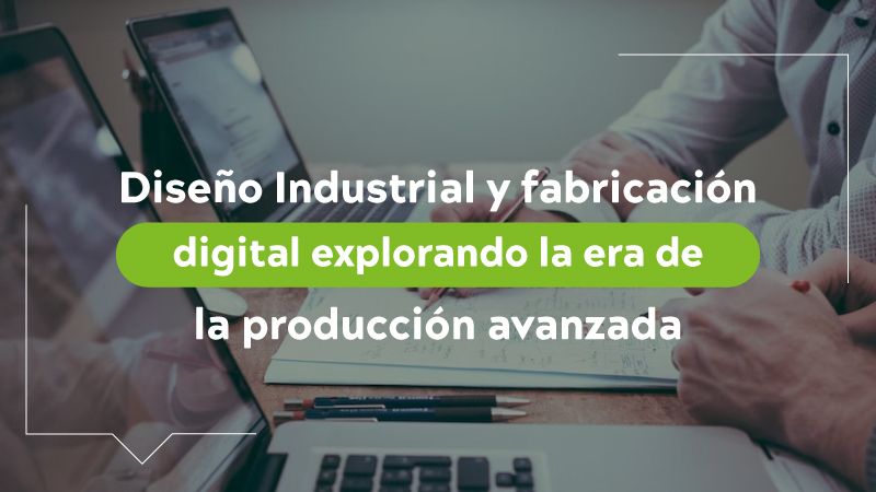 Fabricación avanzada