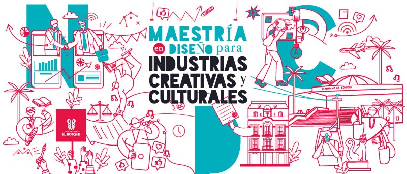 Maestría en Industrias Creativas y Culturales