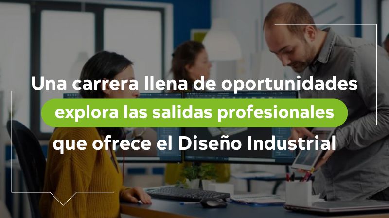 Campo laboral del diseño industrial
