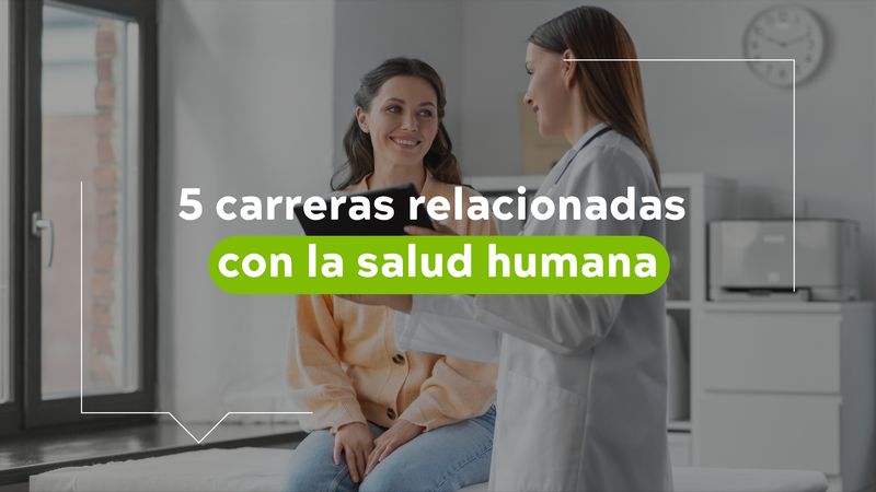 Carreras relacionadas con la salud