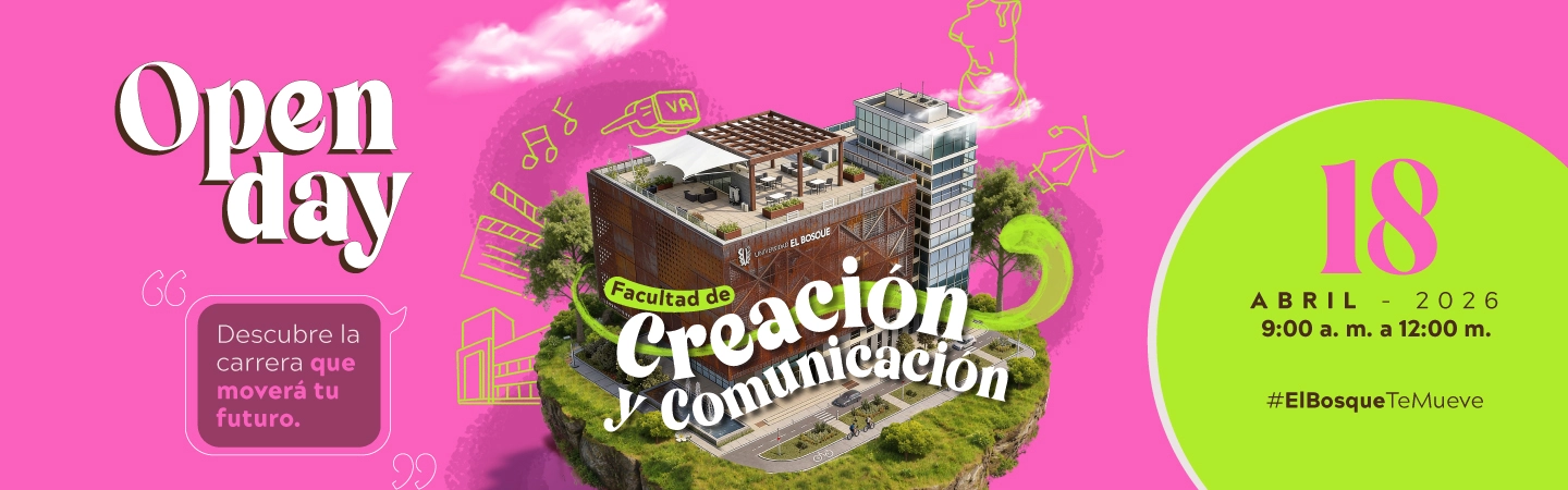 Invitación al Open Day de la Facultad de Creación y Comunicación