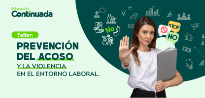 Taller Prevención del Acoso y la Violencia en el Entorno Laboral 