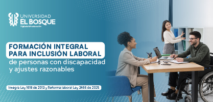 Formación Integral para Inclusión Laboral para personas con discapacidad y ajustes razonables
