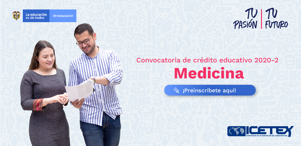 Convocatoria de crédito educativo medicina 2020-2