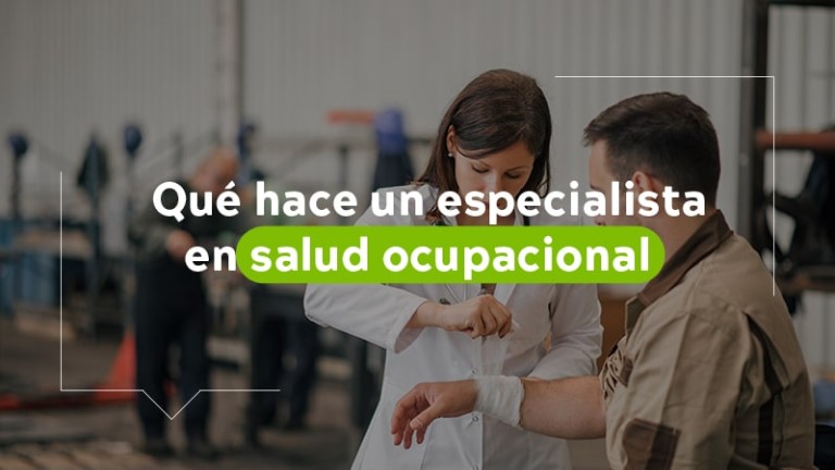 ¿Qué hace un especialista en salud ocupacional?