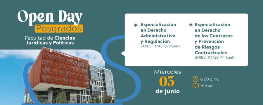 Open day posgrados Facultad de Ciencias Juridicas y Politicas 