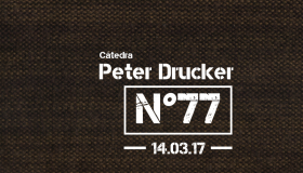 Cátedra Peter Drucker N° 77