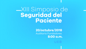XIII Simposio de Seguridad del Paciente