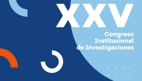 XXV Congreso Institucional de Investigaciones