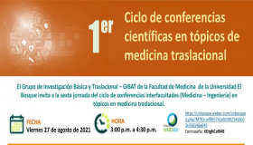 Ciclo de conferencias científicas en tópicos de medicina traslacional.
