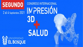 Segundo congreso internacional de impresión 3D+Salud